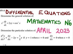 Mathematics N6 Differential Equations APRIL 2023 ‪@mathszoneafricanmotives‬