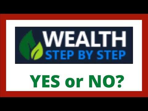 Wealth Step By Step Review - Legit System?