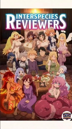 Interspecies Reviewers (7.4/10) #anime #review #manga #entertainment #fun