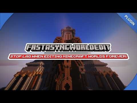 Stop WorldEdit Lag Forever - Use FastAsyncWorldEdit for Smooth Building
