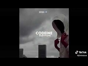 Baby mane - Codeine sped up