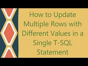 How to Update Multiple Rows with Different Values in a Single T-SQL Statement