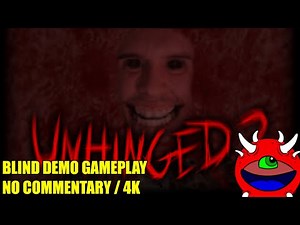 Unhinged 2 Halloween 2024 DEMO - No Commentary Gameplay