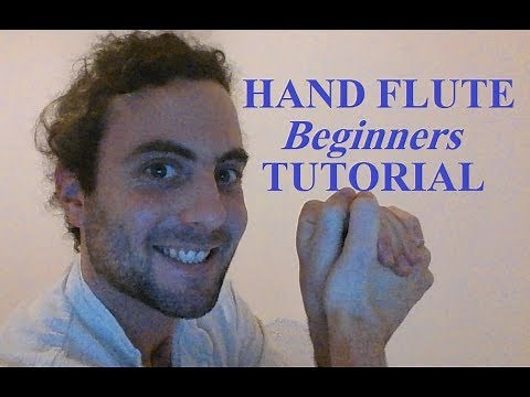 Hand Flute - Basic tutorial