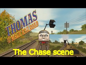 Thomas and the magic railroad chase scene trainz remake