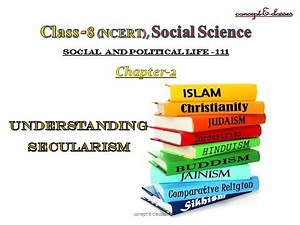 Chapter - 2: Understanding Secularism Video Lecture | Crash Course for Class 8