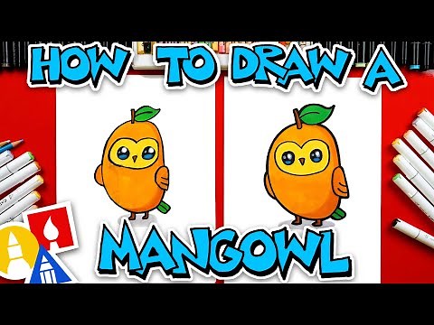 How To Draw A Mangowl - Mango + Owl