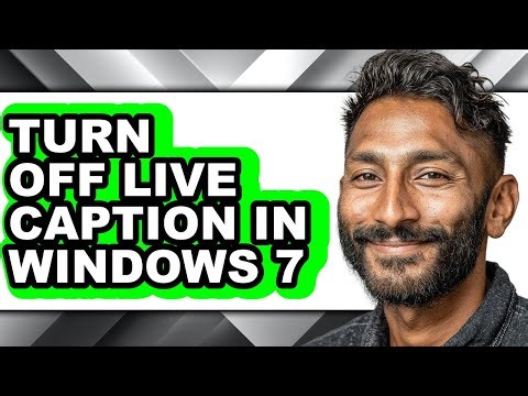 How to Turn Off Live Caption in Windows 7 (full Guide)