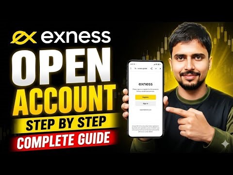 Exness Account Opening 2026 | Step by Step Exness Account Registration & Verification Guide