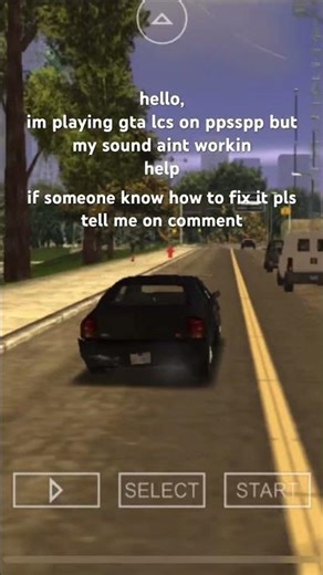 my ppsspp sound is not woking HELP #gtalcs #ppsspp