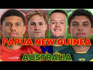 Papua New Guinea vs Australia | Rugby League International PMXIII | Live Stream Commentary