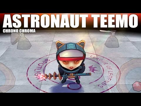 Astronaut Teemo Chrono Chroma 2020 - League Of Legends