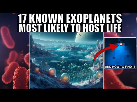 17 Exoplanets With The Highest Chance For Alien Life