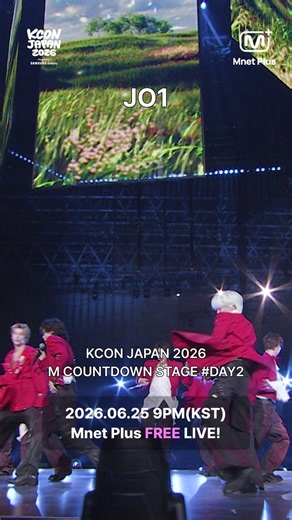📢この前の #KCONJAPAN2026 の感動をそのまま！✅06.25 (木) 9pm (KST)💕Mnet PlusからM COUNTDOWN STAGE #無料 LIVE🔥🔗https://t.co/7tsBdyTr9V✅LINEUP#JO1 #ALPHADRIVEONE #ISSUE#KickFlip #MODYSSEY #NiziUKCON Official Platform, #MnetPlus #엠넷플러스=📢지난 #KCONJAPAN2026 의 감동을 그대로!✅06.25 (목) 9pm (KST)💕Mnet Plus에서M COUNTDOWN STAGE #무료 LIVE🔥🔗https://t.co/7tsBdyTr9V✅LINEUP#JO1 #ALPHADRIVEONE #ISSUE#KickFlip #MODYSSEY #NiziUKCON Official Platform, #MnetPlus #엠넷플러스=📢Relive the excitement of #KCONJAPAN2026 !✅06.25 (Thurs) at 9pm (K