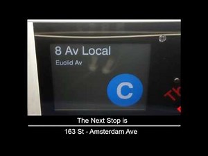R160 - C train to Euclid Av announcements [168 Street to Euclid Avenue - via 8 Av/ Fulton Local]