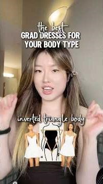 GRAD DRESSES for INVERTED TRIANGLE BODY SHAPE