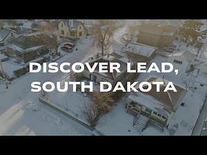 Move to Lead, South Dakota; A Historic Gem In The Black Hills