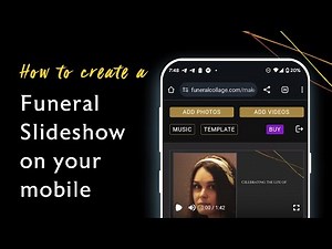 How to create a Funeral Slideshow on your mobile device