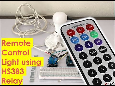 Arduino - Remote Controlled Light Bulb using HW-383 Relay