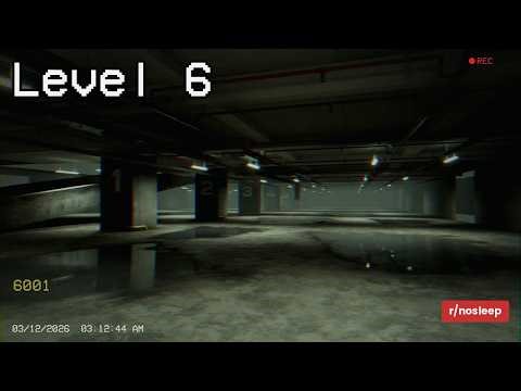 I Work The Night Booth At A Parking Garage. Level 6 Doesn't Go To The Roof.