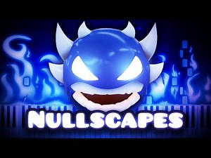 Nullscapes - Geometry Dash | Piano Tutorial