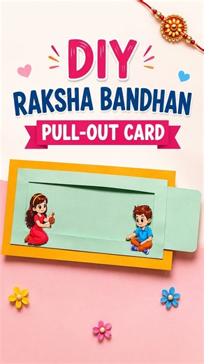 DIY Raksha Bandhan Pull-Out Card #diy