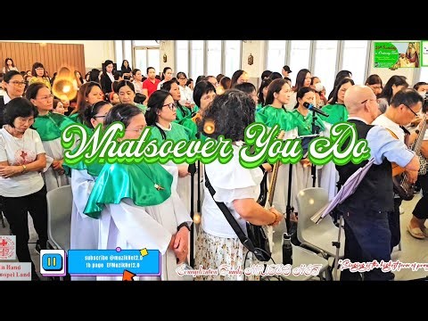 Whatsoever You Do | by Willard F. Jabusch | @muzikNet2.0