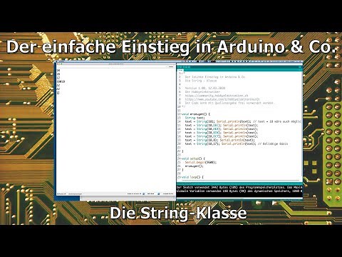Der einfache Einstieg in Arduino & Co. 28 - Die String-Klasse