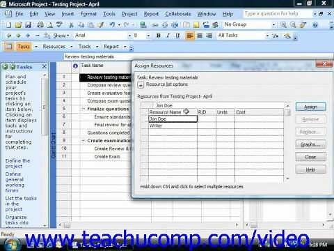 Project Tutorial Assigning Work Resources to Tasks Microsoft Training Lesson 5.1
