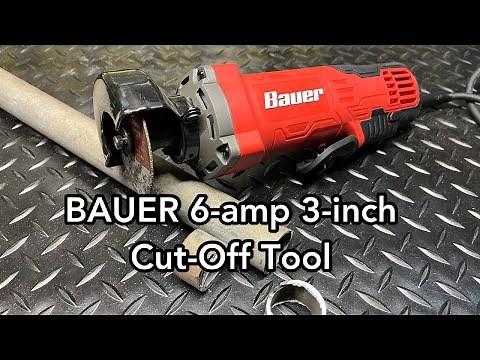 BAUER 6-amp 3-inch Cut-Off Tool - review