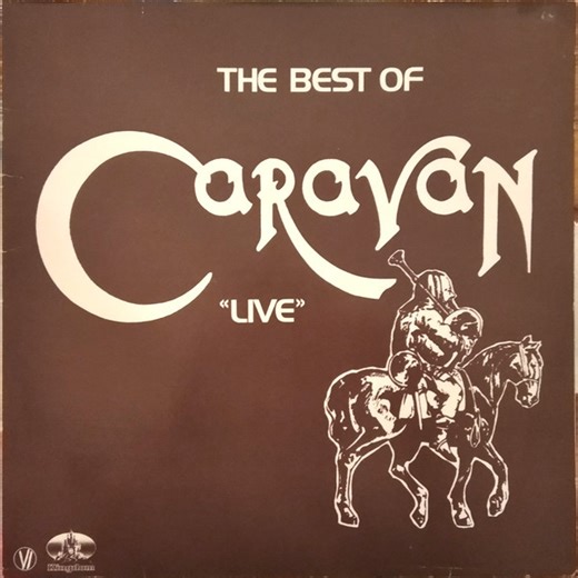 Caravan - The Best Of Caravan "Live"