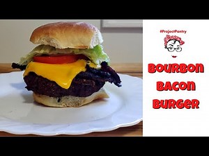 Bourbon Bacon Burger - So good!