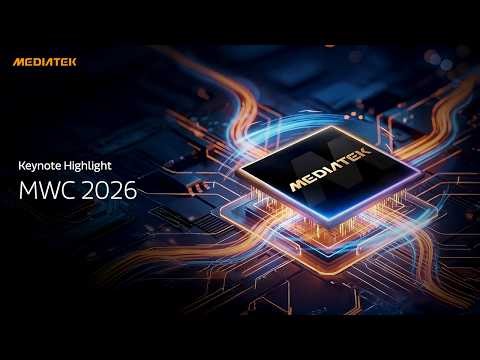 MediaTek at MWC 2026 - Keynote Highlights