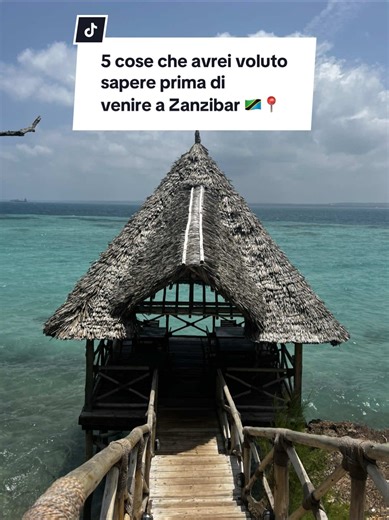 5 cose da sapere prima di visitare Zanzibar