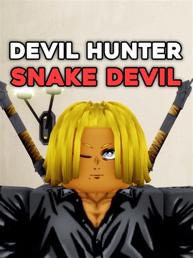 How To Locate The Snake Devil in Devil Hunter