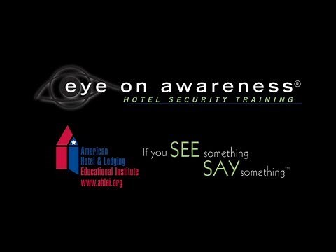 Eye on Awareness ® — Hotel Security Training (Online Program) Educational Institute - ENGLISH