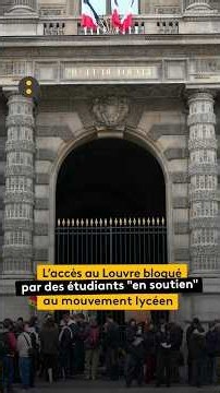 L’accès au Louvre bloqué "en soutien" au mouvement lycéens