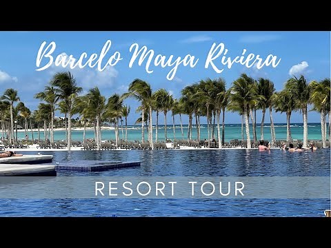 RESORT TOUR - Barcelo Maya Riviera Adults Only Resort - Mexico