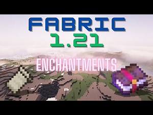 Fabric 1.21.1 Modding Tutorial - Enchantments