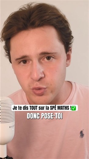 Je te dis tout sur la spécialité Mathématiques !