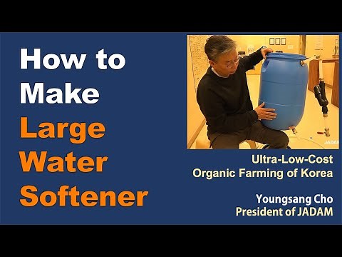 How to Make a DIY Water Softener for JADAM Organic Farming (Low Cost)