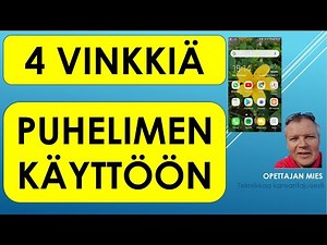 4 puhelimen käyttövinkkiä(soittoäänen hiljentäminen, kameran käynnistäminen nopeasti jne)