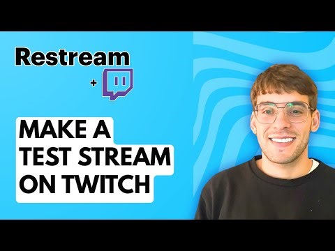 How to Make a Test Stream on Twitch using Restream [2026 Full Guide]