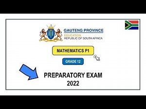 Gr12 Mathematics Paper 1 Preparatory Exam 2022 Gauteng