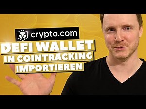 Crypto.com DeFi Wallet in Cointracking importieren - Import Crypto.com DeFi Wallet | Anleitung