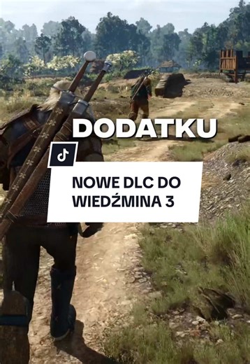 Nowe DLC do Wiedźmina 3 – Co nowego w grze?