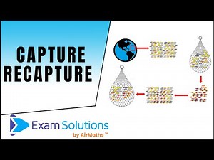 Capture Recapture | ExamSolutions