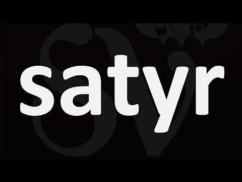 How to Pronounce Satyr