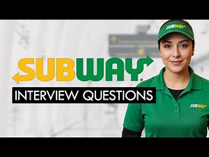Subway Interview Questions & Winning Answers | COMPLETE GUIDE
