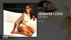 TOO LATE Lyrics - JENNIFER LOPEZ | eLyrics.net